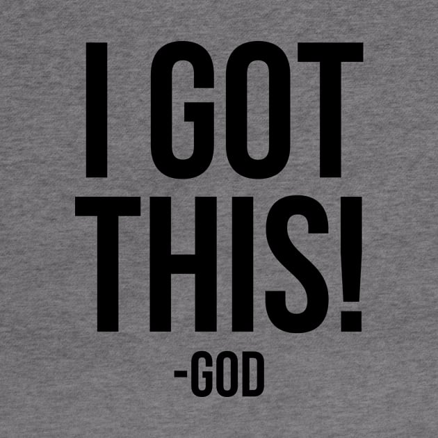 I got this - god funny T-shirt by RedYolk